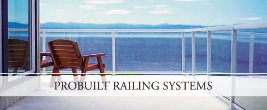 ProBuilt Railing Systems