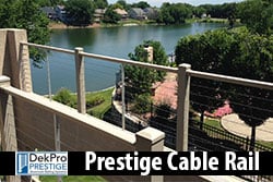 DekPro Prestige Cable Rail
